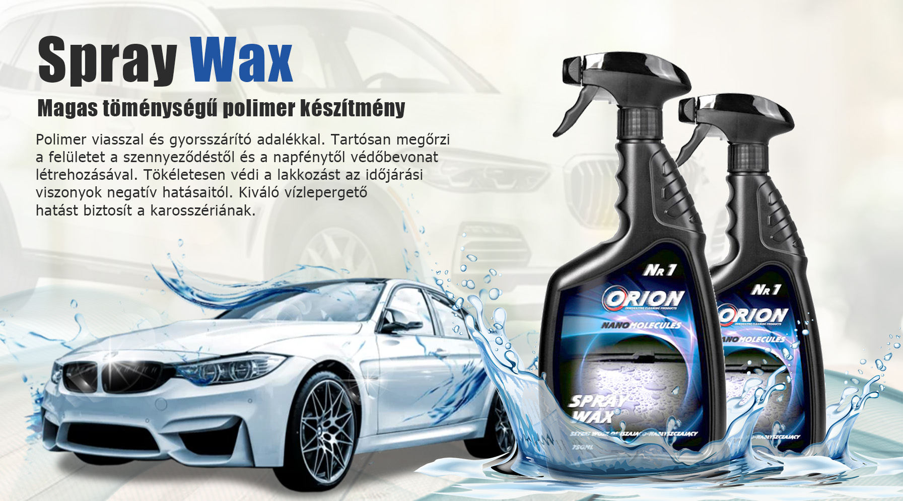 Spray Wax Magas töménységű polimer készítmény